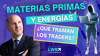 ⚠️ MATERIAS PRIMAS y ENERGÍA 🔋 ¿Qué Secretos Ocultan los Traders? 🤫