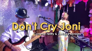 Don't Cry Joni | Conway Twitty & Joni Lee Jenkins - Sweetnotes Live @ Bicol