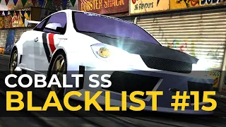 Need For Speed Most Wanted 2005 | Chevrolet Cobalt SS | Blacklist #15 | Full Performance & Junkman