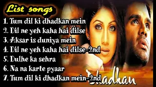 Dhadkan Full Movie Songs || Lagu India Terbaik