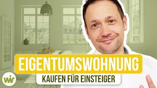 Eigentumswohnung kaufen - Tipps für Einsteiger (2022) #baufinanzierung