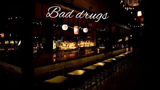 King Kavalier, Chris Lee - Bad Drugs