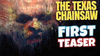 Texas Chainsaw (2021) First Teaser + Leatherface's NEW Look