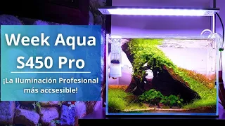 La Iluminación Profesional del momento:  Week Aqua S450 PRO | ¡La Review más completa en tus manos!