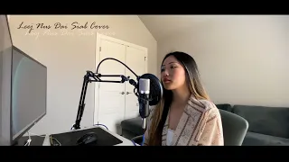 Leej Nus Dai Siab Cover by KaYeng Thao