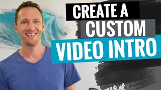 How to Make a Video Intro for YouTube (Full Tutorial!)