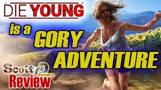 Die Young is a Great Gory Adventure (Full Game Review)