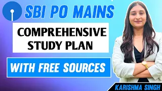 Clear SBI PO MAINS in 1st attempt | Free sources | Comprehensive plan with To-Dos | Karishma Singh