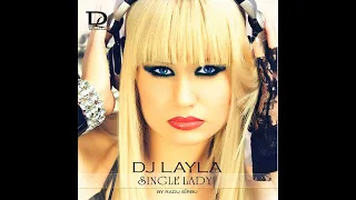 Single Lady - DJ Layla feat. Alissa (Instrumental + Backing Vocals)