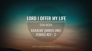 Lord I Offer My Life | Karaoke Minus One (Good Quality)