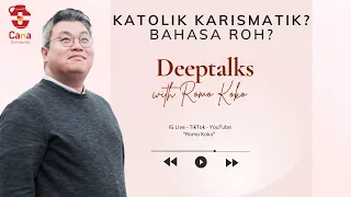 Katolik Karismatik? Buah dan Bahasa Roh?