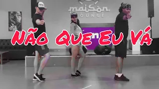 Não Que Eu Vá - Os Barões da Pisadinha, Parangolé | ( Coreografia Oficial) Requebra Dance