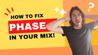 HOW TO FIX PHASE ISSUES IN YOUR RECORDINGS