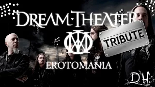 DREAM THEATER [TRIBUTE] - Erotomania -  DAN HONORATO