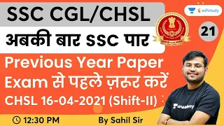 #SahilKhandelwal CHSL Paper Discussion | 16-04-21(Shift-II) | Lec-21 | Maths | SSC CHSL | Sahil sir