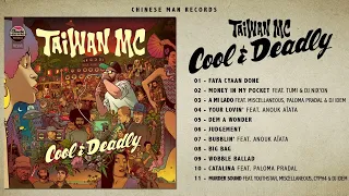 Taiwan MC   Cool and Deadly Full Album 1080p