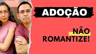 Adoção: além do romantismo. Dificuldades na adoção - PaiseFilhos Adoção - Jeniffer e Julio