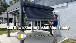 Roll Down Shutter Install Guide