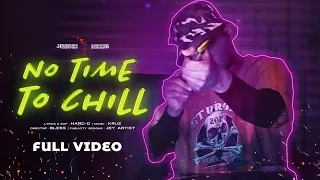 No Time to Chill (Official Video) | Aghori Muzik | New Hindi Rap 2022