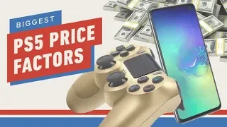 Biggest PS5 Price Factors - Next-Gen Console Watch