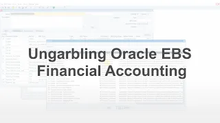 Ungarbling Oracle EBS Financial Accounting