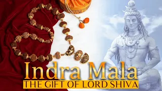 Indra Mala - The Gift of Lord Shiva