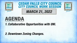 Cedar Falls City Council Work Session, April 4, 2022