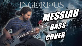 Messiah - Inglorious | Bass Cover