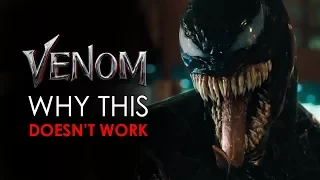 Venom: Why The New Venom Movie Will Suck