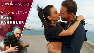 Ya Çok Seversen 13. Bölüm | Ateş&Leyla Özel Sahneler (Final) 🥰❤️🥰