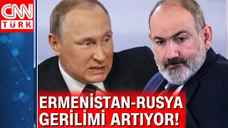 Ermenistan-Rusya gerilimi artıyor... Paşinyan'dan çok sert Rusya açıklaması!