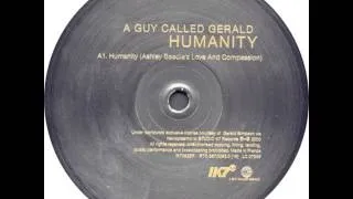 A Guy Called Gerald - Humanity (Ashley Beedle's Dub And Compassion)
