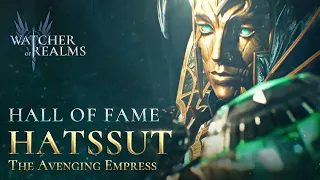 Hatssut - The Avenging Empress | Hall of Fame | Watcher of Realms