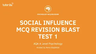 Social Influence: MCQ Revision Test 1 for AQA A Level Psychology