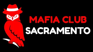 Mafia in Sacramento - November 6, 2020