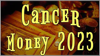 CANCER - Financial Horoscope 2023