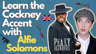 Learn the English Cockney Accent with Alfie Solomons!