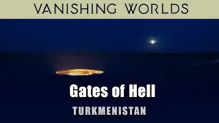 Darvaza Gas Crater in Turkmenistan - The Gates of Hell