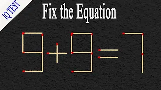Move 1 matchstick to make the equation correct 9+9=7 #matches #matchstickpuzzle #mathtricks #puzzles