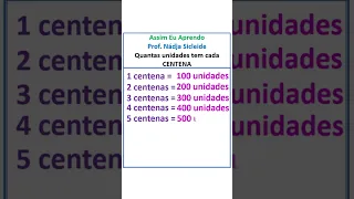 🌟QUANTAS UNIDADES TEM CADA CENTENA #shorts [Prof.ª Nádja Sicleide]🌟