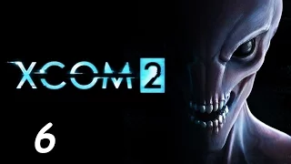 XCOM 2 #6 | Aliens terrorisieren die Terroristen!? [Deutsch | German] Let's Play XCOM 2