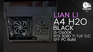 Lian Li A4 H2O Build | SFF Mini ITX PC Case