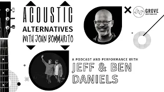 Acoustic Alternatives: Jeff Daniels with Ben Daniels