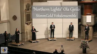 "Northern Lights" Ola Gjeilo | StimmGold Vokalensemble