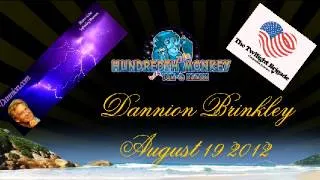 Dannion Brinkley on The Hundredth Monkey Radio Aug 19 2012.