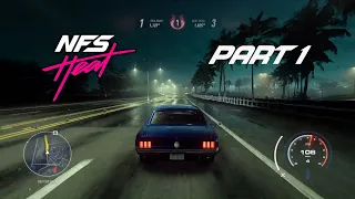 Need For Speed Heat Gameplay Walkthrough Part 1[Full Game]