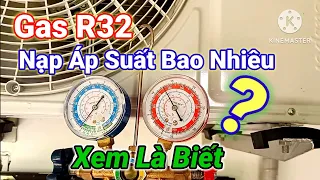 Gas R32 điều hòa Casper nạp ở áp suất bao nhiêu? Xem là biết