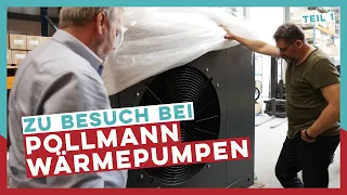 Wir schauen hinter die Kulissen! | Teil 1 | POLLMANN Wärmepumpen | Gal Heizungsspezialist