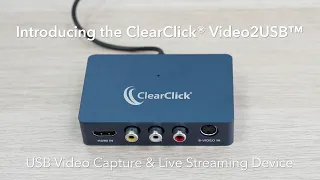 1080P USB video capture & live streaming device with HDMI, AV, RCA, S-Video (ClearClick Video2USB)