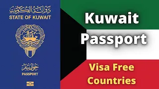 Kuwait Passport Visa Free Countries (2023)